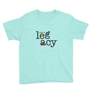 "Leave A Legacy" Youth Short Sleeve T-Shirt