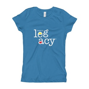 "Leave A Legacy"  Girl's T-Shirt