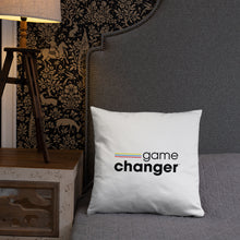 Load image into Gallery viewer, &quot;Game Changer&quot; Basic Pillow