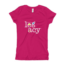 Load image into Gallery viewer, &quot;Leave A Legacy&quot;  Girl&#39;s T-Shirt